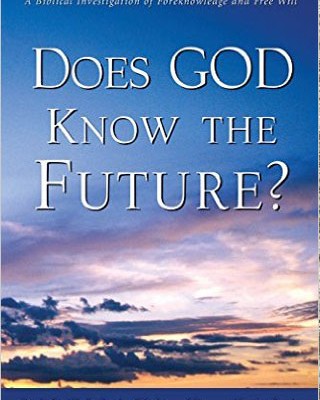 Does God Know The Future?