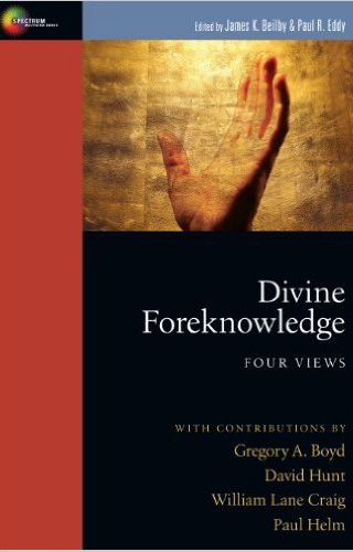 Divine Foreknowledge: Four Views